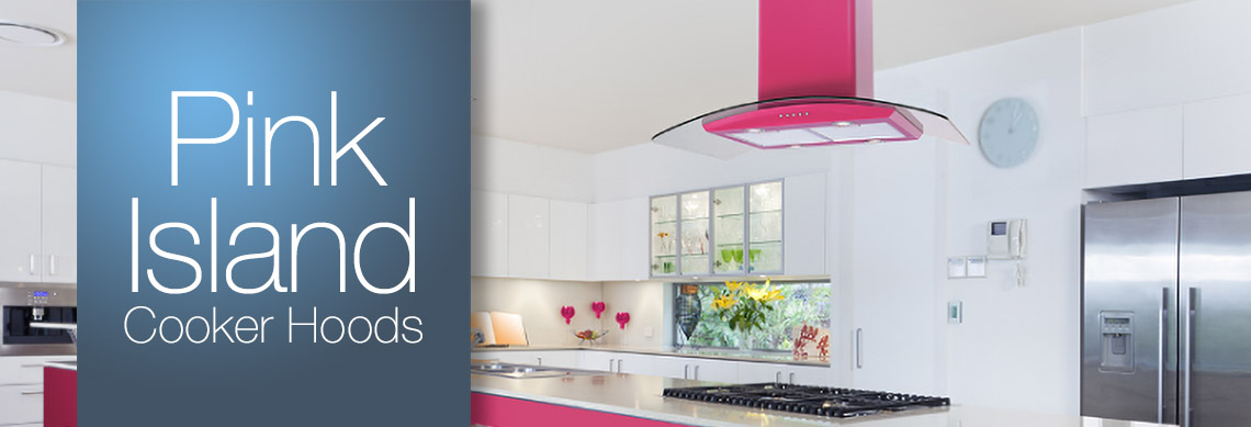 Pink Island Cooker Hoods Pink Island Cooker Hoods